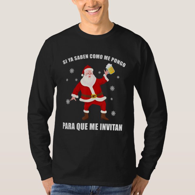 Funny mexikansk tomten Navidad Si Ya Saben Como Me T Shirt (Framsida)