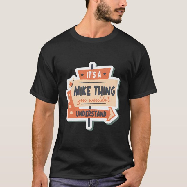 Funny Mike T Shirt (Framsida)
