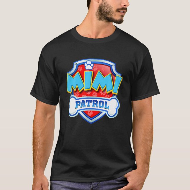 Funny Mimi Patrol - Hund, Mamma, Pappa, För manar  T Shirt (Framsida)