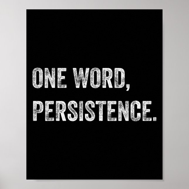 Funny Mindset Motivational Quote Persistence Poster (Framsidan)