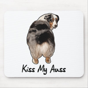 Funny Miniature Australian shepherd Kiss My Auss M Musmatta