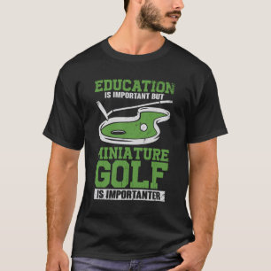 Funny Miniature Crazy Golf Player Gift T Shirt