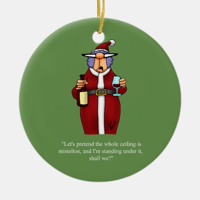 Funny Mistletoe Humor Ornament (Framsidan)