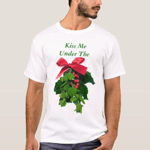 Funny Mistletoe Shirt Tee Shirt