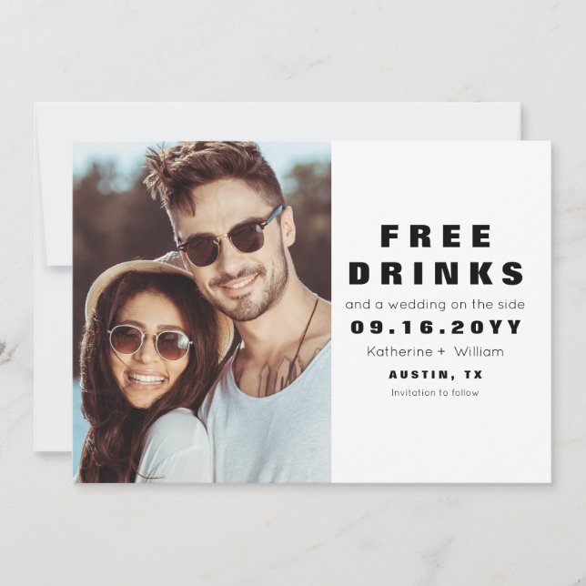 Funny Modern Free Drinks Photo Save Date Card Spara Datumet (Framsida)