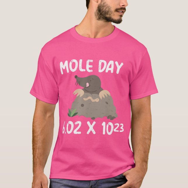 Funny Mole Day Chemistry Math Physics Avogadro T Shirt (Framsida)