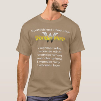 Funny Mom Gift Hero Mama Appreciation for Mothers  T Shirt