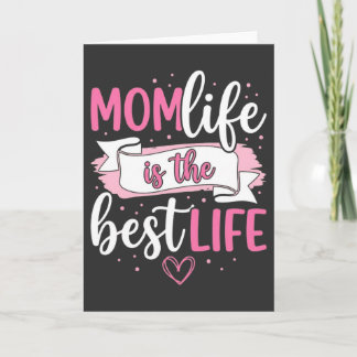 Funny Mom Life Is The Best Life Mothers Day Gift Kort