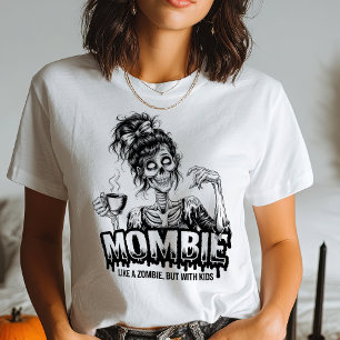 Funny Mombie Zombie Mamma Coffee Halloween Quote T Shirt
