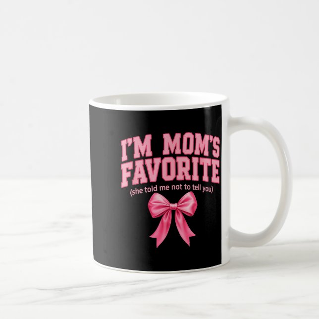 Funny Moms Favorite Child Son Daughter I'm Mom's F Kaffemugg (Höger)