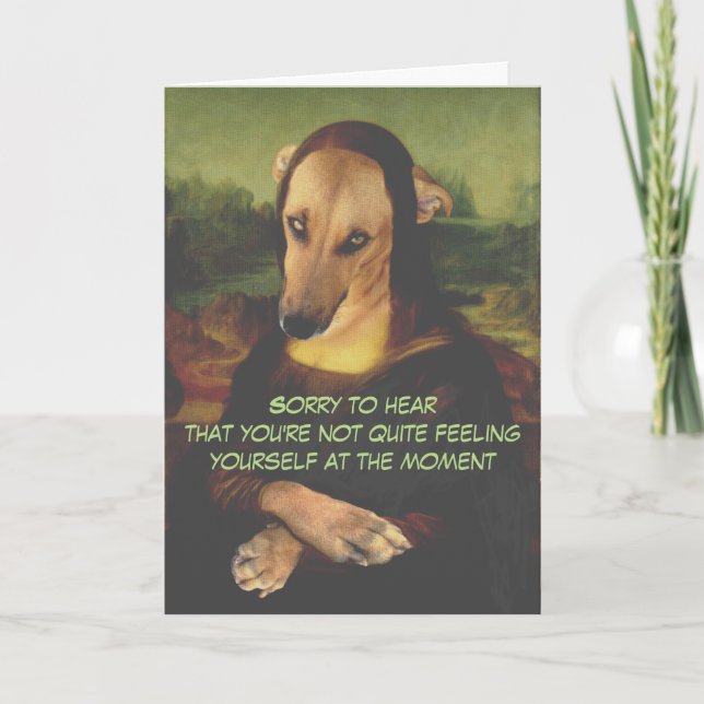 Funny Mona Lisa Hund Get well Kort (Framsida)