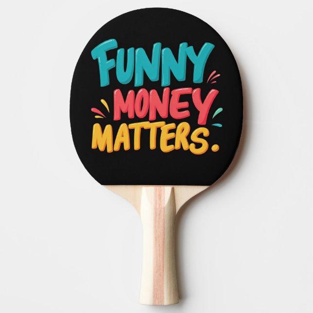Funny Money Matters Pingisracket (Framsidan)