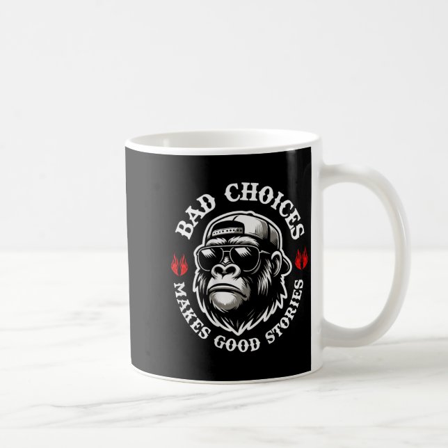 Funny Monkey Bad Choices Gör Bra-artiklar (på Bac Kaffemugg (Höger)