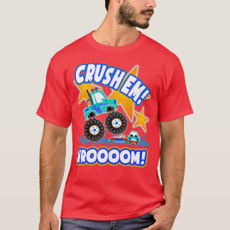 Funny Monster Lastbil Kids Gift Crush Em Vrooom 2 T Shirt