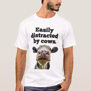 Funny Moo Cow Dairy Easily Distrated by Cows T Shirt