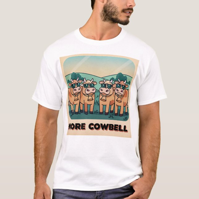 Funny more cowbell t shirt (Framsida)