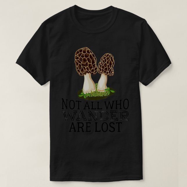 Funny Morel Mushroom Gift Foraging Mushroom Huntin T Shirt (Design framsida)