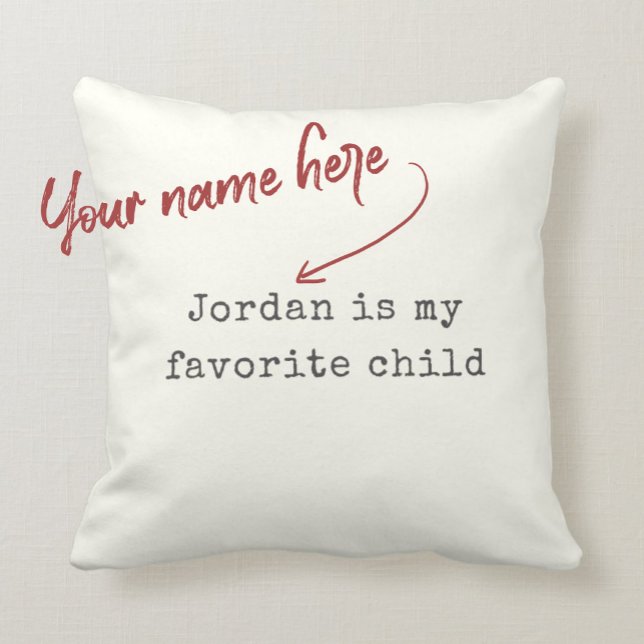 Funny Mors dag Favorite Child Modern Humor Kudde (Skapare uppladdad)