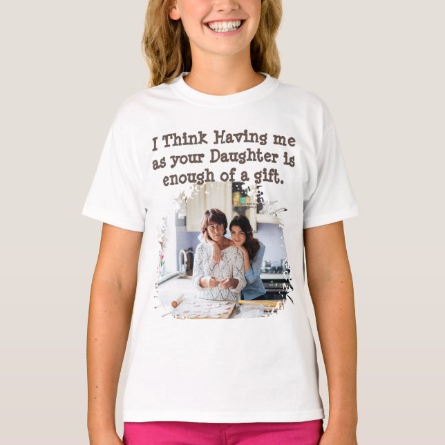 Funny Mors dag från dotter T Shirt (Framsida)