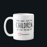 Funny Mors dag Gift Mamma Birthday Coffee Mugg<br><div class="desc">Funny Mor Gift från favoritbarn</div>
