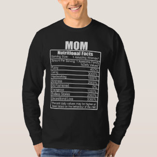 Funny Mors dag Nutrition Facts Mamma Nutritional T Shirt