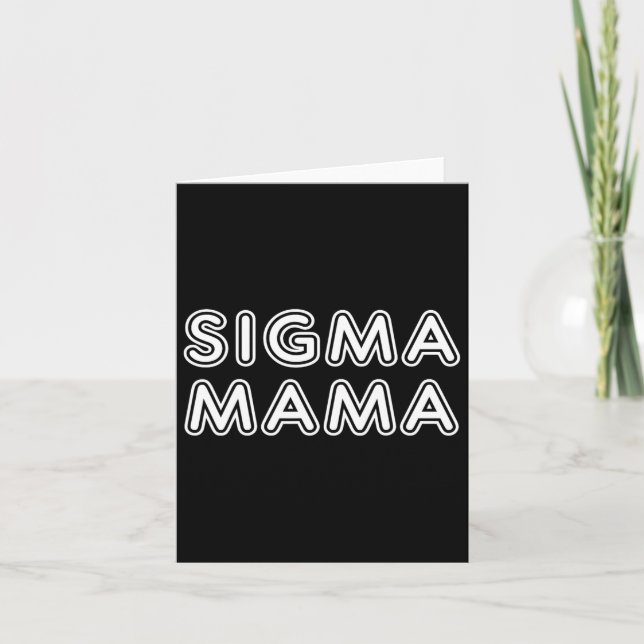 Funny Mors dag Sigma Mamma Kort (Framsida)