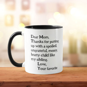 Funny Mors dag Syskon Rivalry Cute Humor Mugg