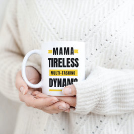 Funny Mors dag Tireless Multi-Tworking Dynamo Kaffemugg