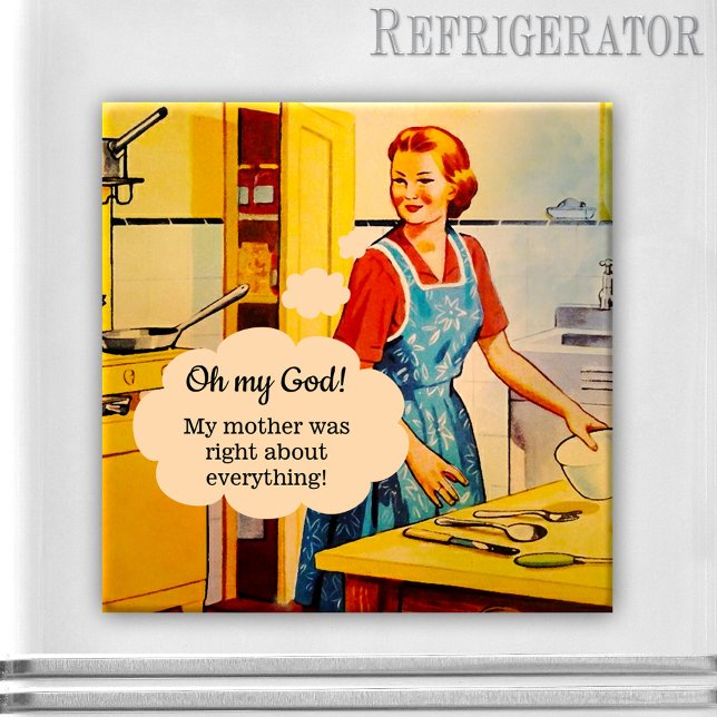 Funny Mors dag Vintage Magnet (Funny magnet featuring a vintage illustration of a woman in a kitchen)