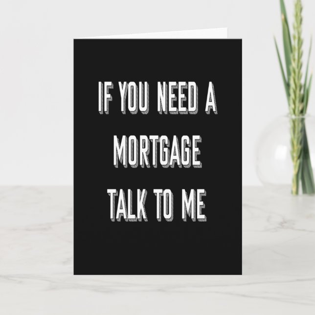 Funny Mortgage Broker Gift Kort (Framsida)