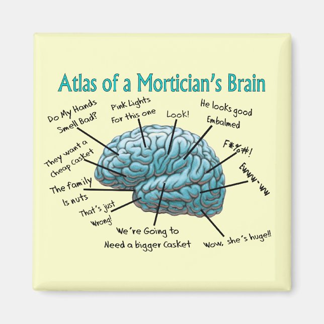 Funny Mortician Gifts Magnet (Framsidan)