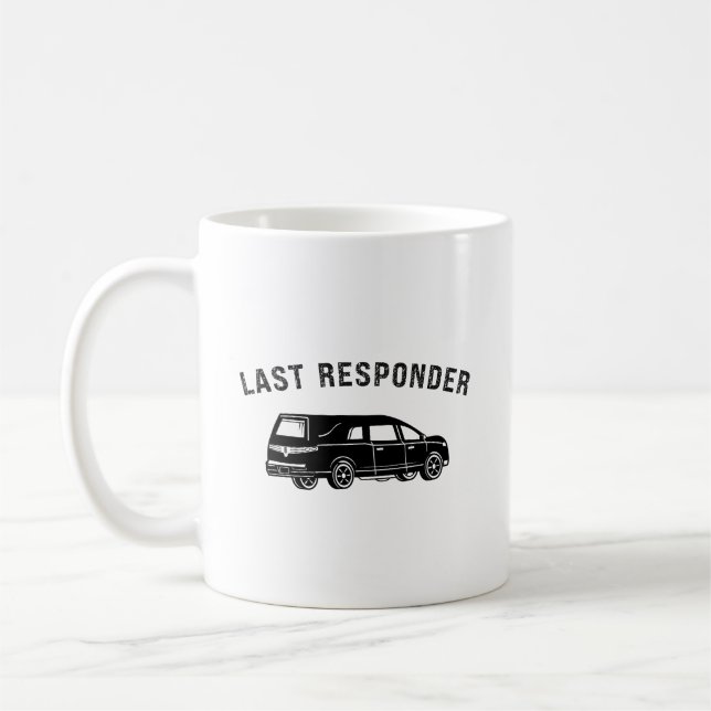 Funny Mortician Hearse Last Responder Kaffemugg (Vänster)