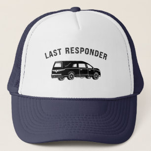 Funny Mortician Hearse Last Responder Keps