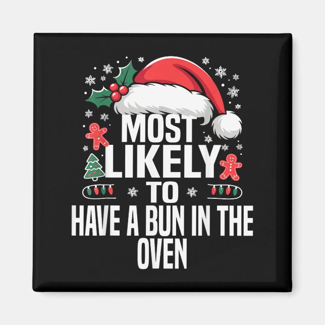 Funny Most Likely To Christmas Family Pajama Match Magnet (Framsidan)