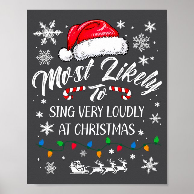 Funny Most Likely To Christmas Singing Long Sleeve Poster (Framsidan)