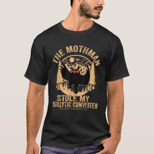 Funny Mothman lagle min katalysator Mothman T Shirt
