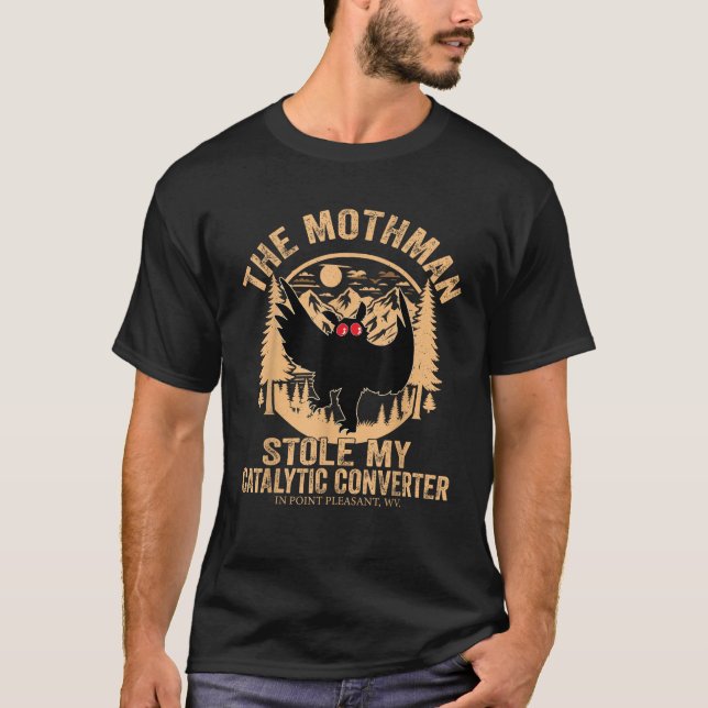 Funny Mothman lagle min katalysator Mothman T Shirt (Framsida)