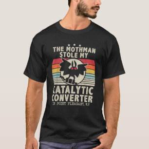 Funny Mothman lagle min katalysator Mothman T Shirt