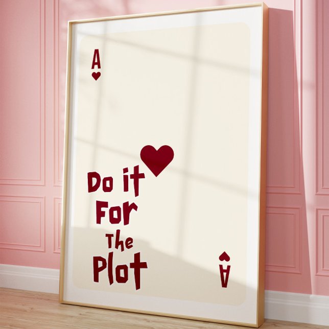 Funny Motivational Ace of Hearts Trendy Wall Art Poster (Skapare uppladdad)
