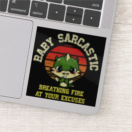 Funny Motivational Dragon - Burn Your Excuses Klistermärken