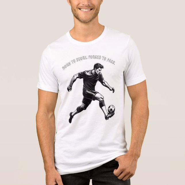Funny & Motivational Soccer T-Shirt (Framsida)
