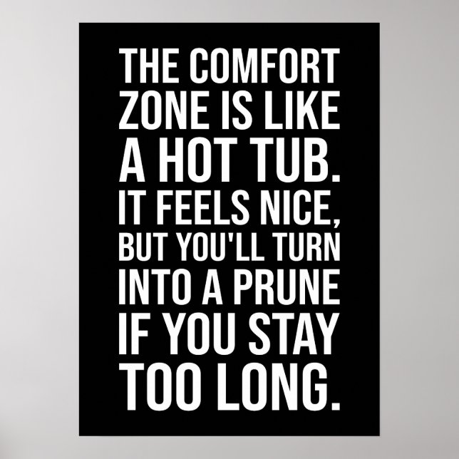 Funny Motivationsoffert, Comfort Zon kontra Hett T Poster (Framsidan)
