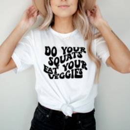 Funny Motivering Citate Modern Retro Font Shirt T Shirt