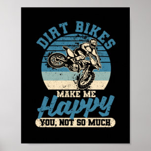 Funny Motocross Enduro Bike Rider Dirt Bikes Make Poster