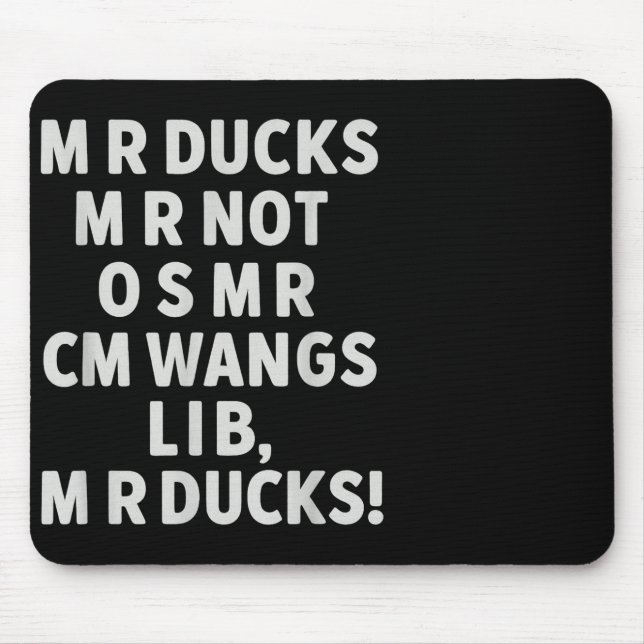 Funny Mr Ducks Phrase Retro Waterfowl Humor Outdoo Musmatta (Framsidan)