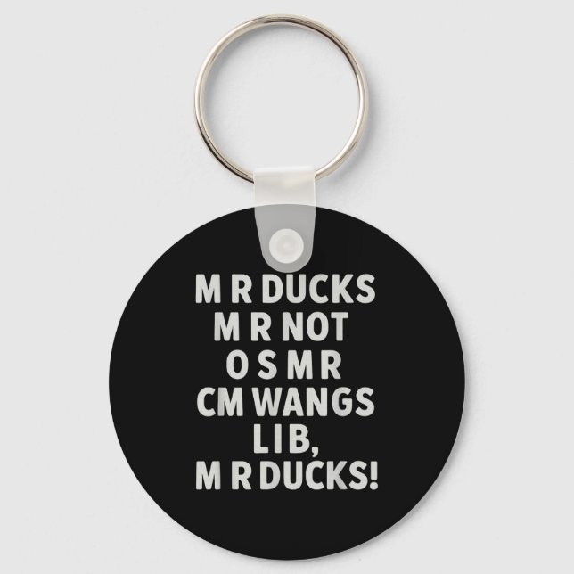 Funny Mr Ducks Phrase Retro Waterfowl Humor Outdoo Nyckelring (Framsida)