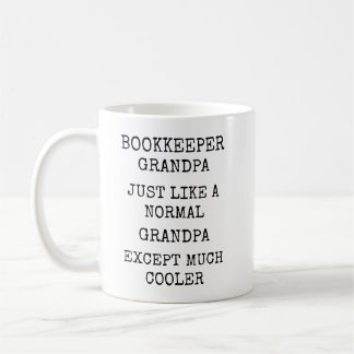 Funny Much Cooler Bookkeeper Grandpa Kaffemugg
