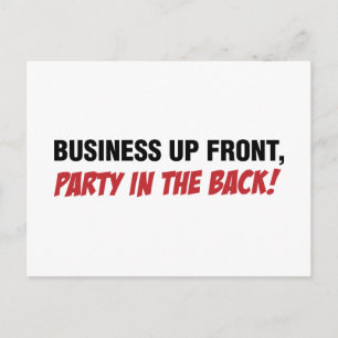 Funny Mullet Qoute, Business and Party Inbjudan Vykort