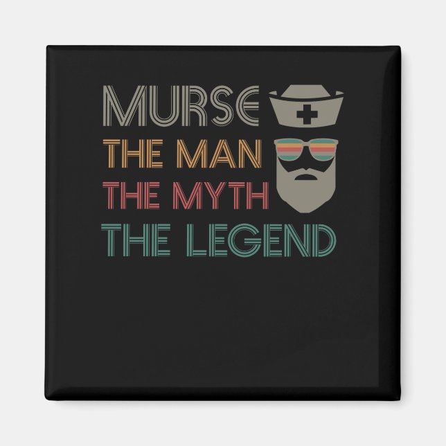 Funny Murse Male Nurse RN LPN CNA Magnet (Framsidan)