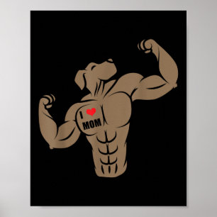 Funny Muscal Boxer Pit Bull Dog I Kärlek Mamma Tat Poster